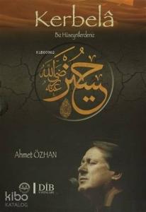Kerbela : Biz Hüseynilerdeniz