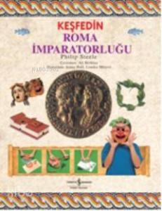 Keşfedin - Roma İmparatorluğu