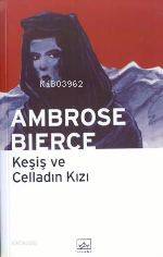 Keşiş ve Celladın Kızı