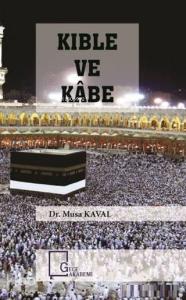 Kıble ve Kabe