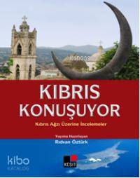 Kıbrıs Konuşuyor; Kıbrıs Ağzı Üzerine İncelemeler