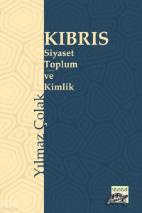 Kıbrıs Siyaset, Toplum ve Kimlik