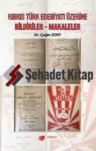 Kıbrıs Türk Edebiyatı Üzerine Bildiriler- Makaleler