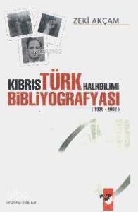 Kıbrıs Türk Halkbilimi Bibliyografyası (1928-2002)