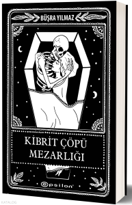 Kibrit Çöpü Mezarlığı (Ciltli)
