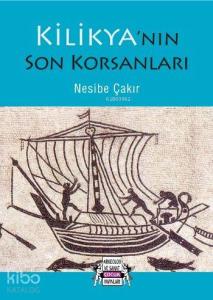 Kilikya'nın Son Korsanları