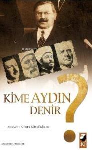Kime Aydın Denir?