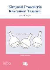 Kimyasal Proseslerin Kavramsal Tasarımı