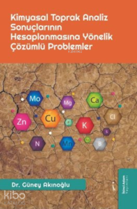 Kimyasal Toprak Analiz Sonuçlarının Hesaplanmasına Yönelik Çözümlü Problemler