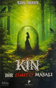 Kin; Bir Cinayet Masalı