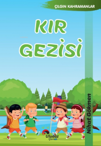 Kır Gezisi