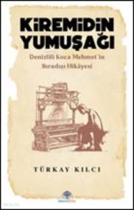 Kiremidin Yumuşağı