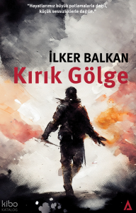 Kırık Gölge