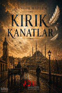 Kırık Kanatlar