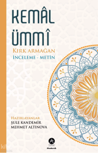 Kırk Armağan ;İnceleme - Metin