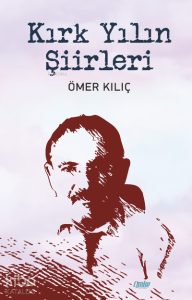 Kırk Yılın Şiirleri
