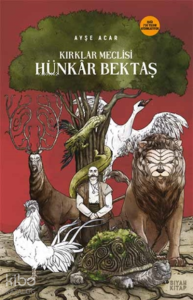 Kırklar Meclisi: Hünkar Bektaş