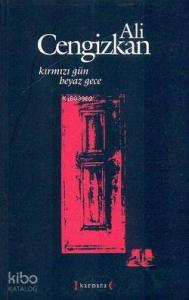 Kırmızı Gün Beyaz Gece