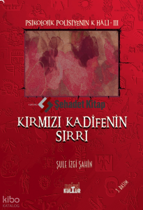 Kırmızı Kadifenin Sırrı;Psikolojik Polisiyenin K Hali-3