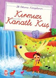 Kırmızı Kanatlı Kuş; (El Yazılı)