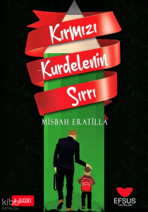 Kırmızı Kurdelenin Sırrı