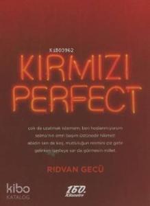 Kırmızı Perfect