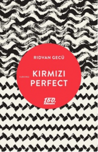 Kırmızı Perfect