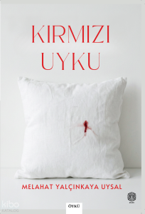 Kırmızı Uyku