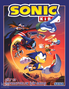 Kirpi Sonic Cilt 13: İmparatorluk İçin Savaş