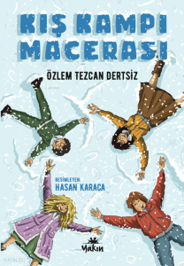 Kış Kampı Macerası