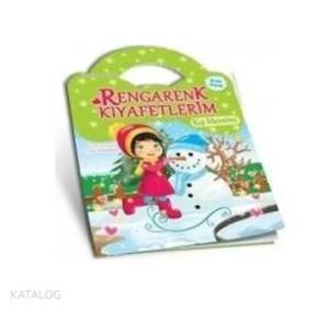 Kış Mevsimi - Rengarenk Kıyafetlerim