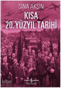 Kısa 20. Yüzyıl Tarihi