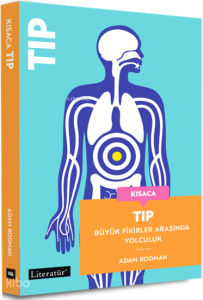 Kısaca Tıp Büyük Fikirler Arasında Yolculuk