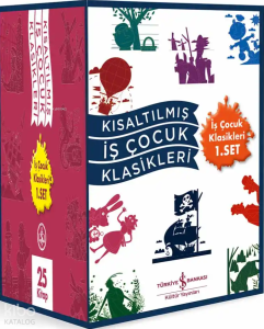 Kısaltılmış İş Çocuk Klasikleri 1. Set (25 Kitap)
