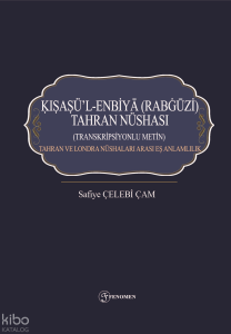 Kısasü’l-Enbiyâ (Rabgûzî) Tahran Nüshası