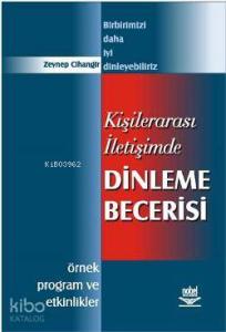 Kişilerarası İletişimde| Dinleme Becerisi; Örnek Program ve Etkinlikler 