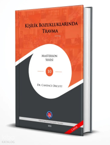 Kişilik Bozukluklarında Travma