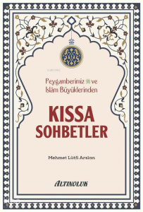 Kıssa Sohbetler