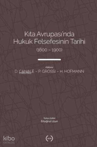 Kıta Avrupası`nda Hukuk Felsefesi`nin Tarihi  - 1600 – 1900