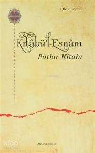 Kitabü'l Esnam; Putlar Kitabı