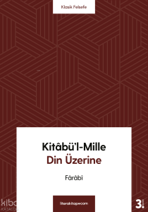 Kitâbü'l-Mille;Din Üzerine