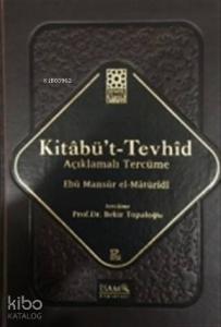 Kitabü't-Tevhid - Açıklamalı Tercüme
