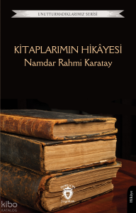 Kitaplarımın Hikâyesi