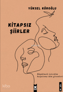 Kitapsız Şiirler