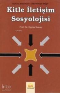 Kitle İletişim Sosyolojisi