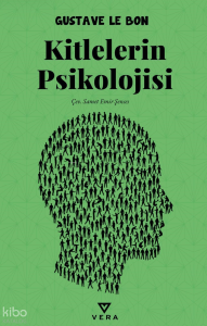 Kitlelerin Psikolojisi