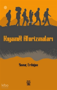 Kıyamet Aforizmaları