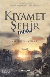 Kıyamet Şehir Felluce