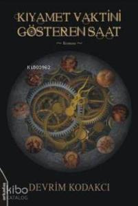 Kıyamet Vaktini Gösteren Saat