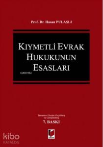 Kıymetli Evrak Hukukunun Esasları